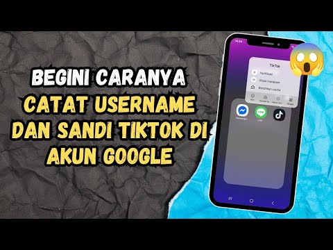 Cara Simpan Username dan Password TikTok ke Akun Google