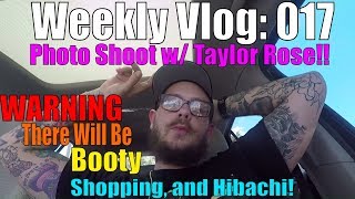 Sexy Shoot with Taylor Rose + They Didn't Have My Size?!?! | Weekly Vlog | Episode 017