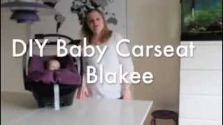 DIY Baby Carseat Blakee