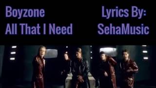 Boyzone - All That I Need Lyrics