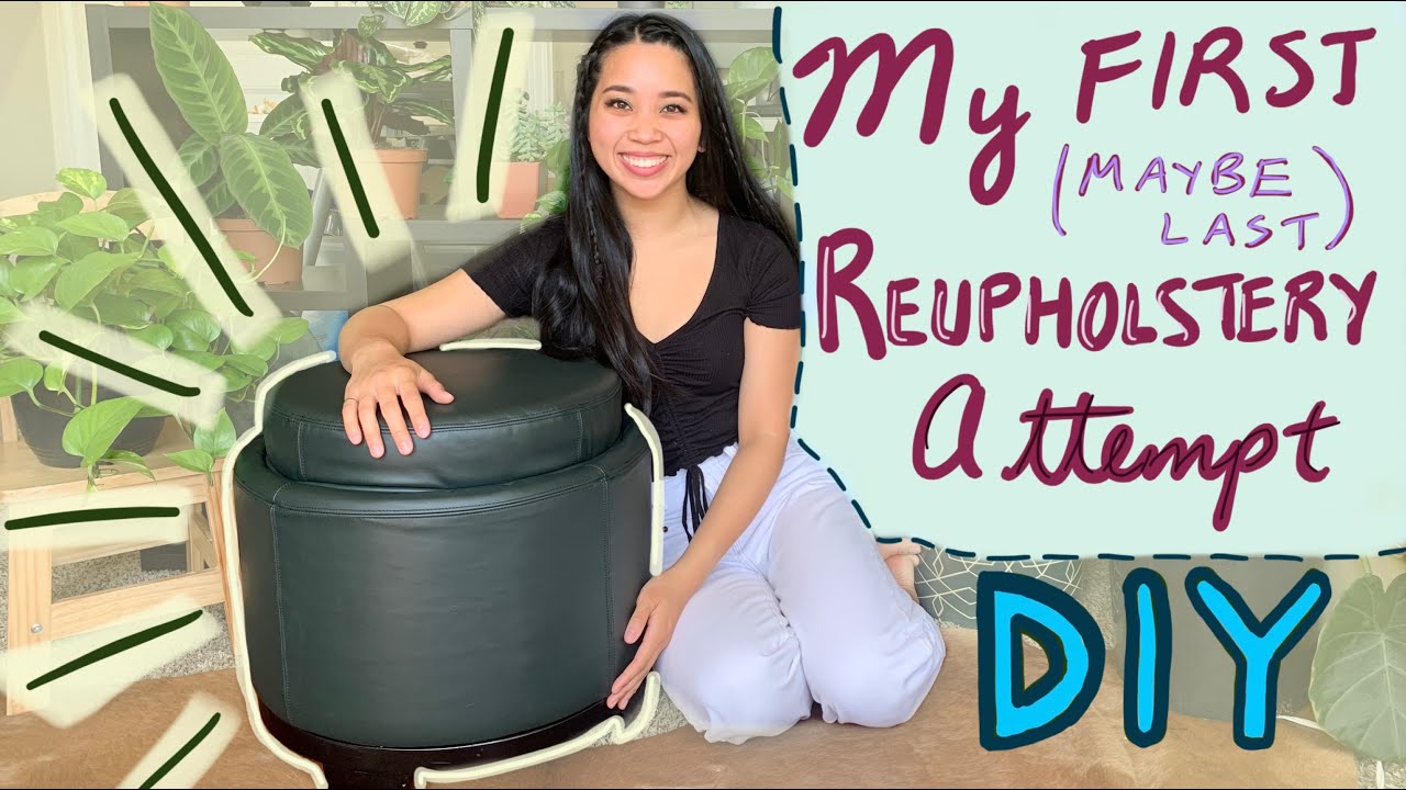 How to reupholster a leather ottoman | My trials and tribulations and why I almost gave up