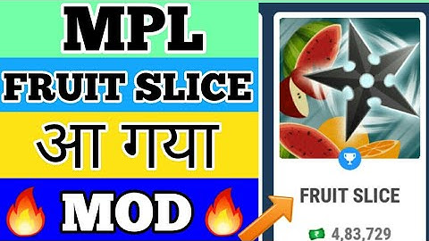 MPL FRUIT SLICE TRICK | FRUIT SLICE NEW TRICK | MPL HOW TO MPL FRUIT SLICE NEW TRICK