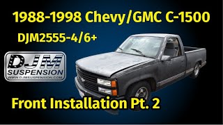 1988-1998 Chevy/GMC C-1500 4/6 inch Front Lowering Kit – Fine-Tuning Suspension Stance | Part 2