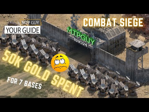 Combat Siege - 50k GOLD SPENT ON 7 BASES !!! - THE STRONGEST AREA IN THE GAME