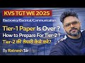 | KVS TGT [WE ] 2025 | Tier -1 Over How to prepare For Tier- 2  Electrical/Electronics | Ratnesh Sir