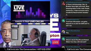 Weekdays Live with Rev. Al Sharpton | Keepin It Real Radio Show