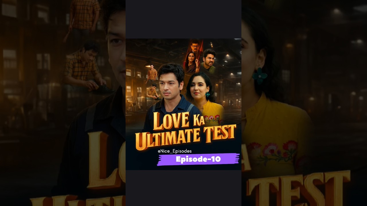 Mini Drama Series Episode-10 