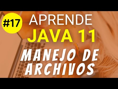 Manejo de Archivos en Java | Curso de JAVA #17