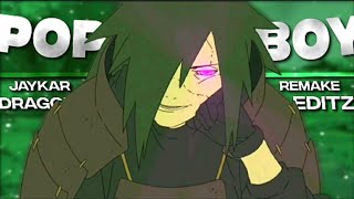 Uchiha Madara - Pop Boy Amvedit - J A Y K A R Remake