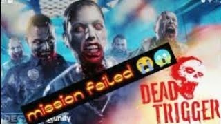 Dead Trigger 😱 | mission failed 😭 | Dead Trigger gameplay #viral #gaming