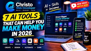 7 AI Tools That Can Help You Make Money in 2026 Guide