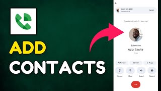 How to Add Contacts in Google Voice 2025?