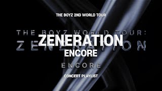 [▶𝐏𝐋𝐀𝐘𝐋𝐈𝐒𝐓] 2023 더보이즈 제너레이션 앙콘 콘서트 셋리스트 | THE BOYZ 2ND WORLD TOUR ZENERATION ENCORE 앵콜 플레이리스트