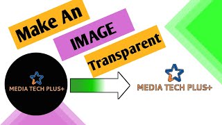 how to make an image transparent | make transparent background | transparent screenshot 4