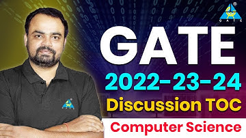 GATE-2022-23-24 Discussion |  TOC | Ajay Das #computerscience #datascience