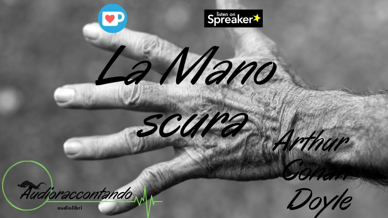 la mano scura - Arthur Conan Doyle