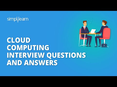 Cloud Computing Interview Questions And Answers | Cloud Computing Interview Preparation |Simplilearn