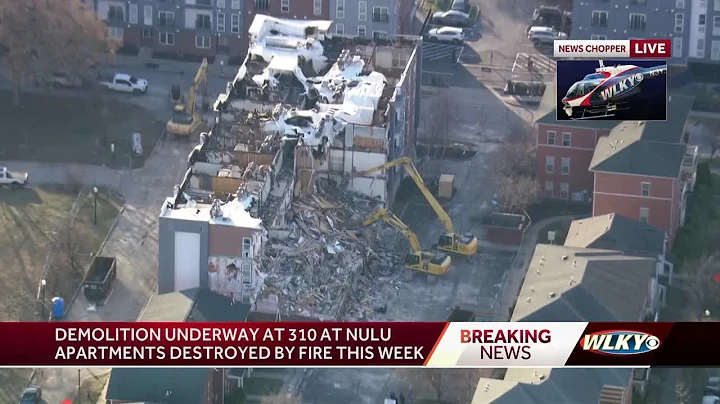 Demolition underway at 310 at NULU apartments destroyed by fire