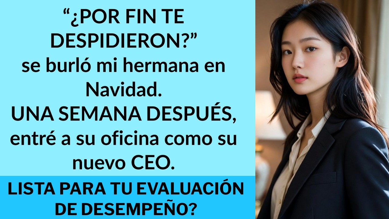 Mi hermana se rió cuando perdí mi trabajo… hasta que descubrió que yo era su nuevo jefe.