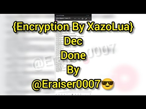#{Encryption By @XazoLua} ENC REMOVING BLOCKERS WITH LASM | TUTORIAL 71 |DEC BY @ERAISER0007&ERAISER