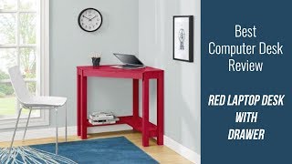 Classic Computer Table Review - Red Corner Writing Laptop Desk with Drawer