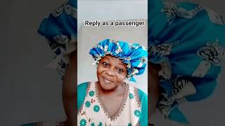 Reply as a passenger, #duet #lipsyncs #viral #comedy #funny #acting #shortsviral #shortvideos #short
