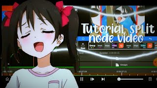 Tutorial Split node video