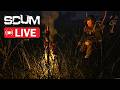Scum Hardcore Survival Live Gameplay - Supermax Server - Day 4