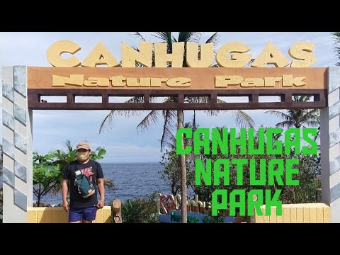 CANHUGAS NATURE PARK | HERNANI, EASTERN SAMAR - YouTube