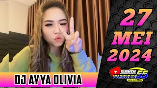 DJ AYYA OLIVIA  TERBARU 27 MEI 2023 VVIP YOGI SIREGAR DJ AYYA  ENAK KALI