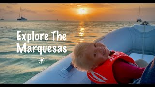 Marquesas Keys- Sailing and Exploring! And we wrap the prop...TWICE!