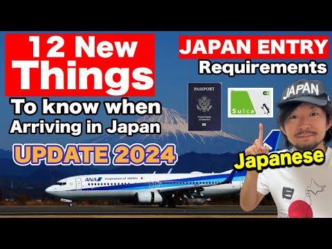 UPDATED Japan Entry Requirements Guide! 12 NEW Things To Know When Arriving In Japan 2023