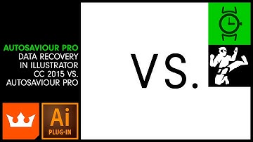 Data Recovery in Illustrator CC 2015 vs. Autosaviour Pro | Vector Black Belt | AUTOSAVIOUR PRO