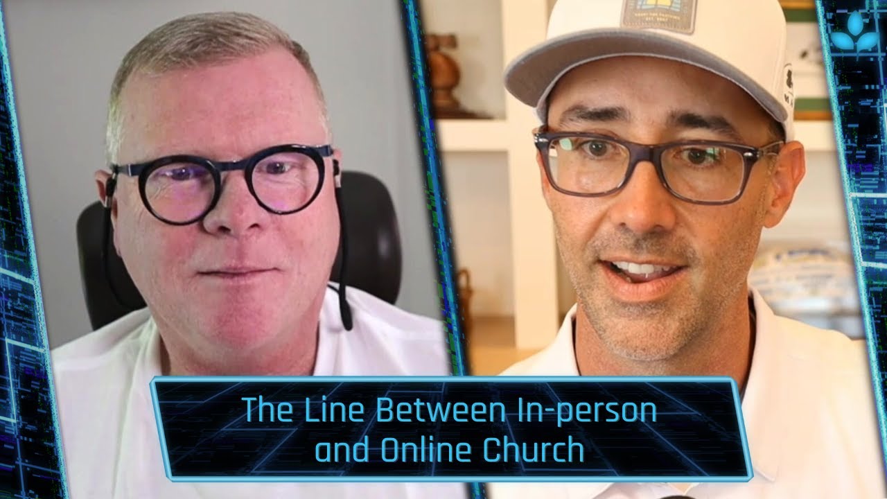 Church Tech Podcast | The Line Between In-Person and Online Church