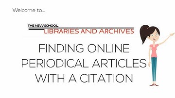 How to Find an Article with a Citation | The New School Libraries and Archives