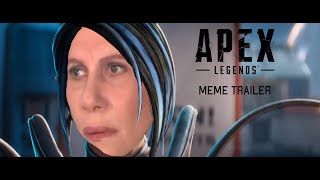 Season 15 Apex Meme Trailer!