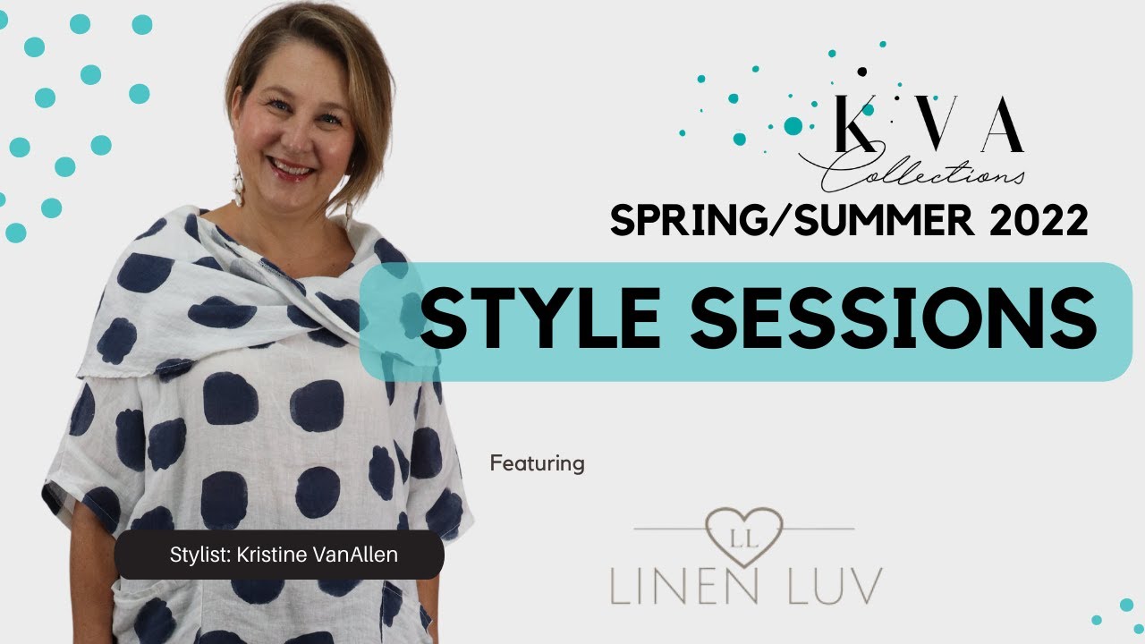 New Arrivals from Linen Luv  | Spring/Summer 2022 | KVA Collections