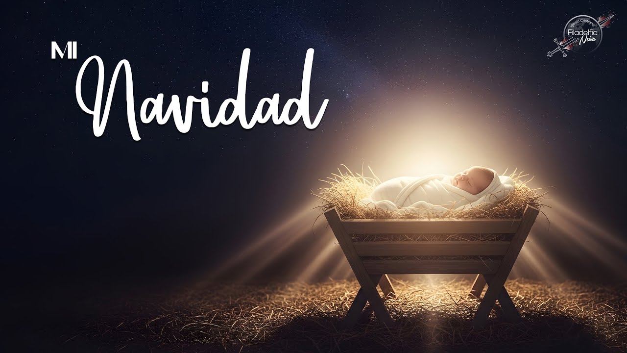 Mi Navidad - Filadelfia Neiva - Pastor Guillermo Martínez