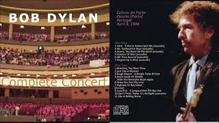 Bob Dylan - Complete Concert - Porto, Portugal 1999, April 8