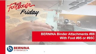Footloose Friday: October 2025 - The #88 Binder Attachments