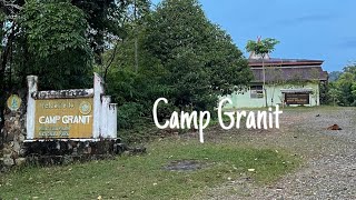 CAMP GRANIT TAMAN NASIONAL BUKIT TIGAPULUH