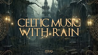 Beautiful Medieval Music And Celtic Fantasy Music - Relaxing Celtic Music Relieving Stress