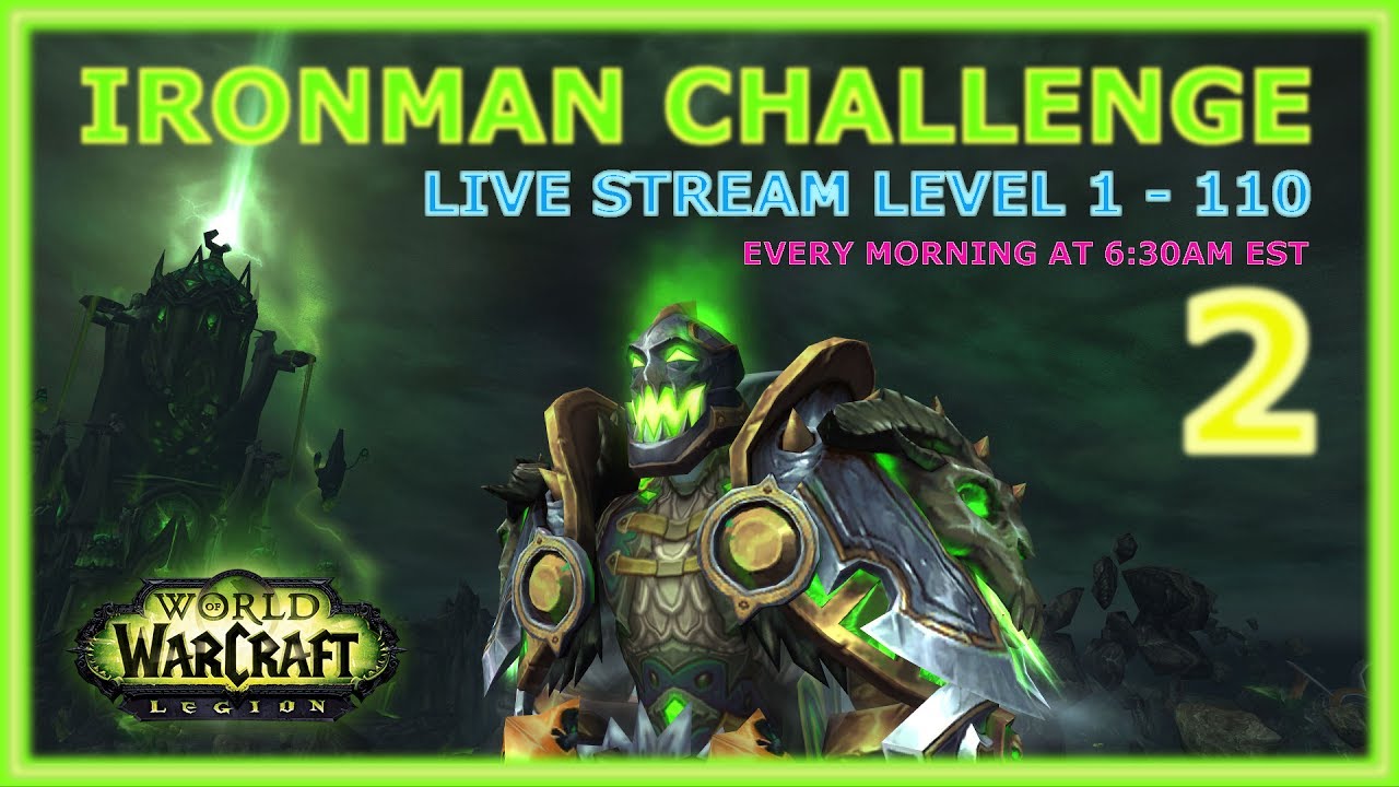 Warcraft (WoW) Ironman Challenge - Level 1 - 20