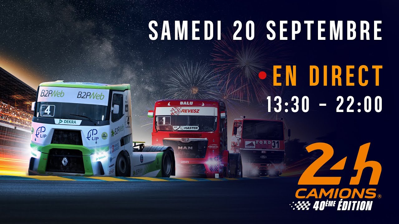 🔴 24 Heures Camions 2025 - DIRECT SAMEDI 20 SEPTEMBRE