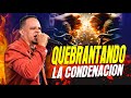QUEBRANTANDO LA CONDENACION / APOSTOL CARLOS GUZMAN / IGLESIA AVIVANDO NACIONES