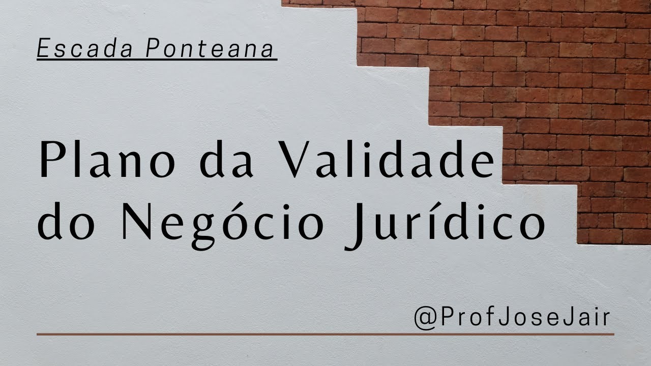 Plano da Eficácia do Negócio Jurídico - Condição Suspensiva e Resolutiva