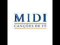 MIDI Canções de Fé 24/7