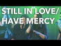 B-Side - Still in Love/Have Mercy (Thirdstory + Eryn Allen Kane)