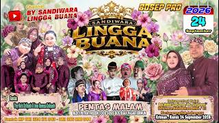 LIVE SANDIWARA LINGGA BUANA Krimun , Kamis 24 September 2026    PENTAS SIANG CERITA