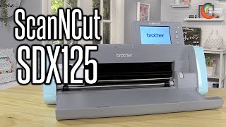 Brother ScanNCut SDX125 Cutting Machine